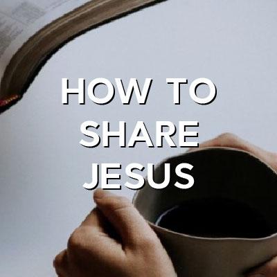 How_to_share_jesus